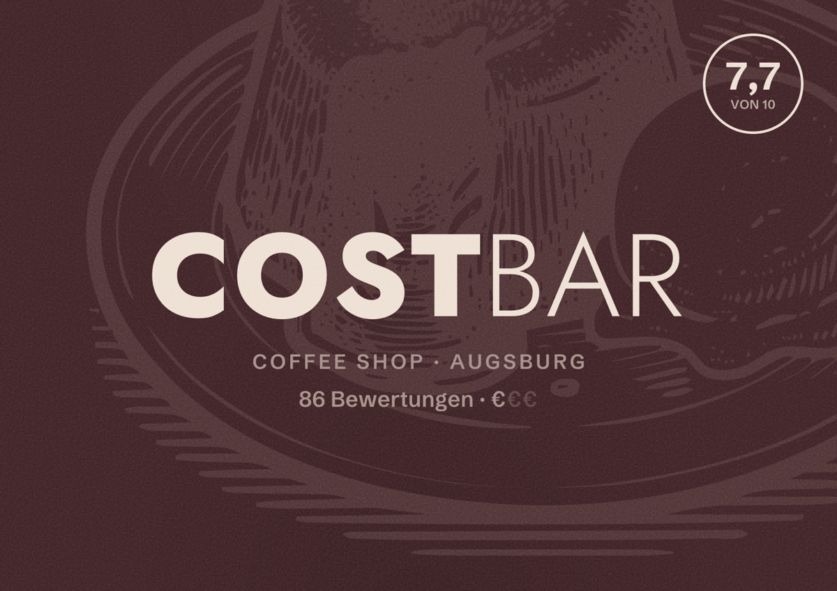 Illustriertes Poster von Costbar, Coffee Shop in Augsburg: Bewertung 7,7 von 10 aus 86 Bewertungen, Preisniveau €