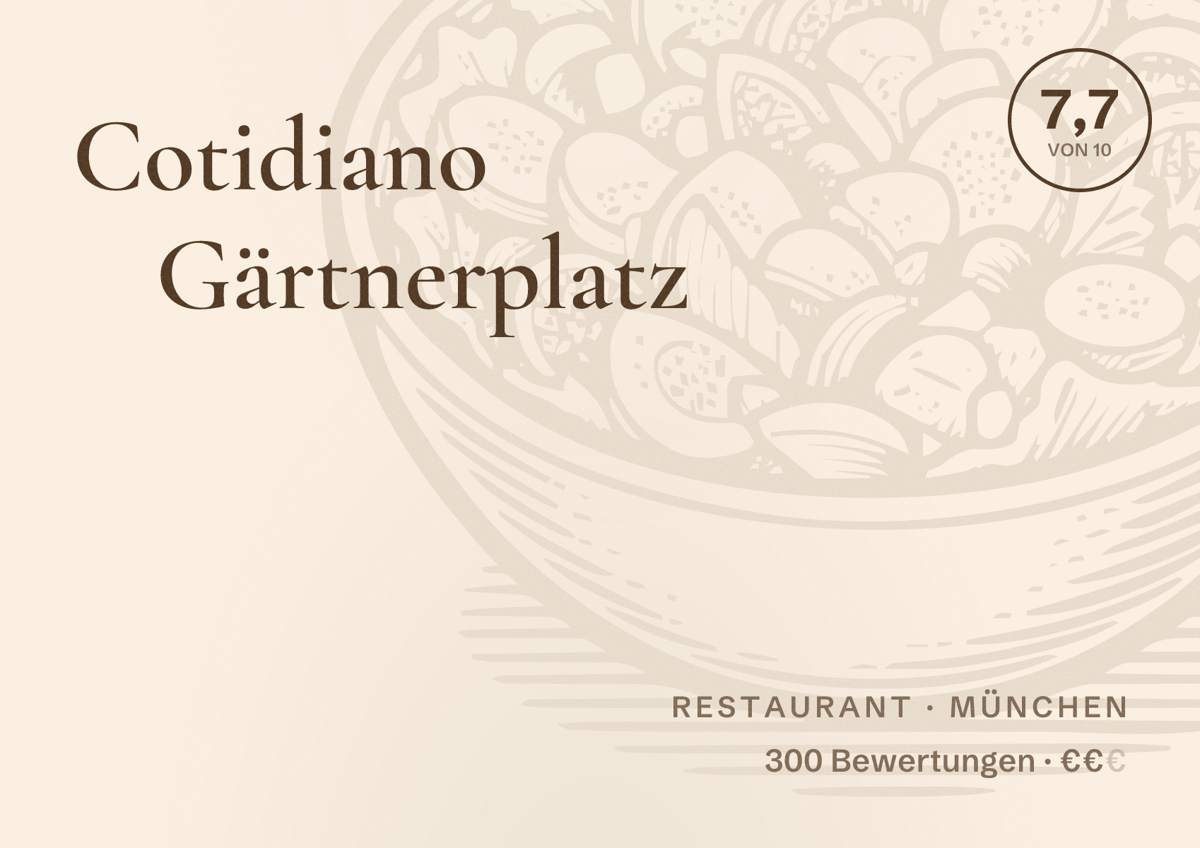 Illustriertes Poster von Cotidiano Gärtnerplatz, Restaurant in München: Bewertung 7,7 von 10 aus 300 Bewertungen, Preisniveau €€