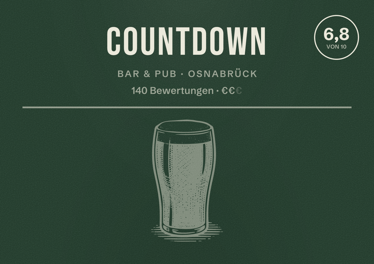 Illustriertes Poster von Countdown, Bar & Pub in Osnabrück: Bewertung 6,8 von 10 aus 140 Bewertungen, Preisniveau €€