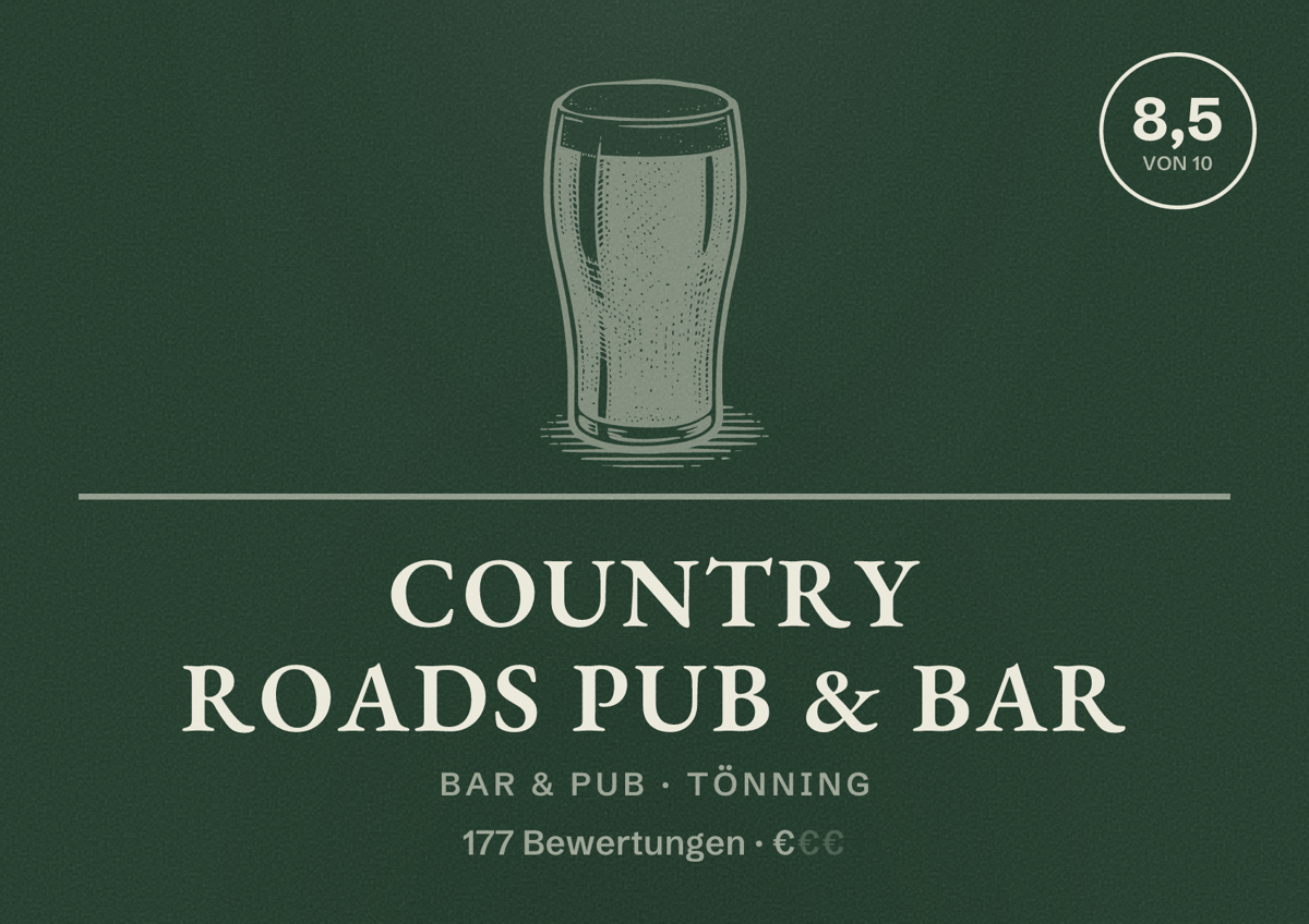 Illustriertes Poster von Country Roads Pub & Bar, Bar & Pub in Tönning: Bewertung 8,5 von 10 aus 177 Bewertungen, Preisniveau €