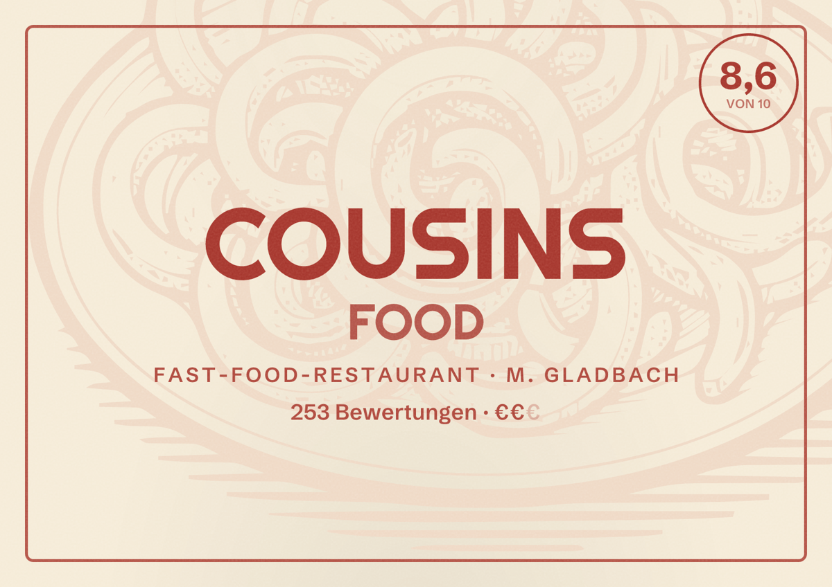 Illustriertes Poster von COUSINS FOOD, Fast-Food-Restaurant in M. Gladbach: Bewertung 8,6 von 10 aus 253 Bewertungen, Preisniveau €€