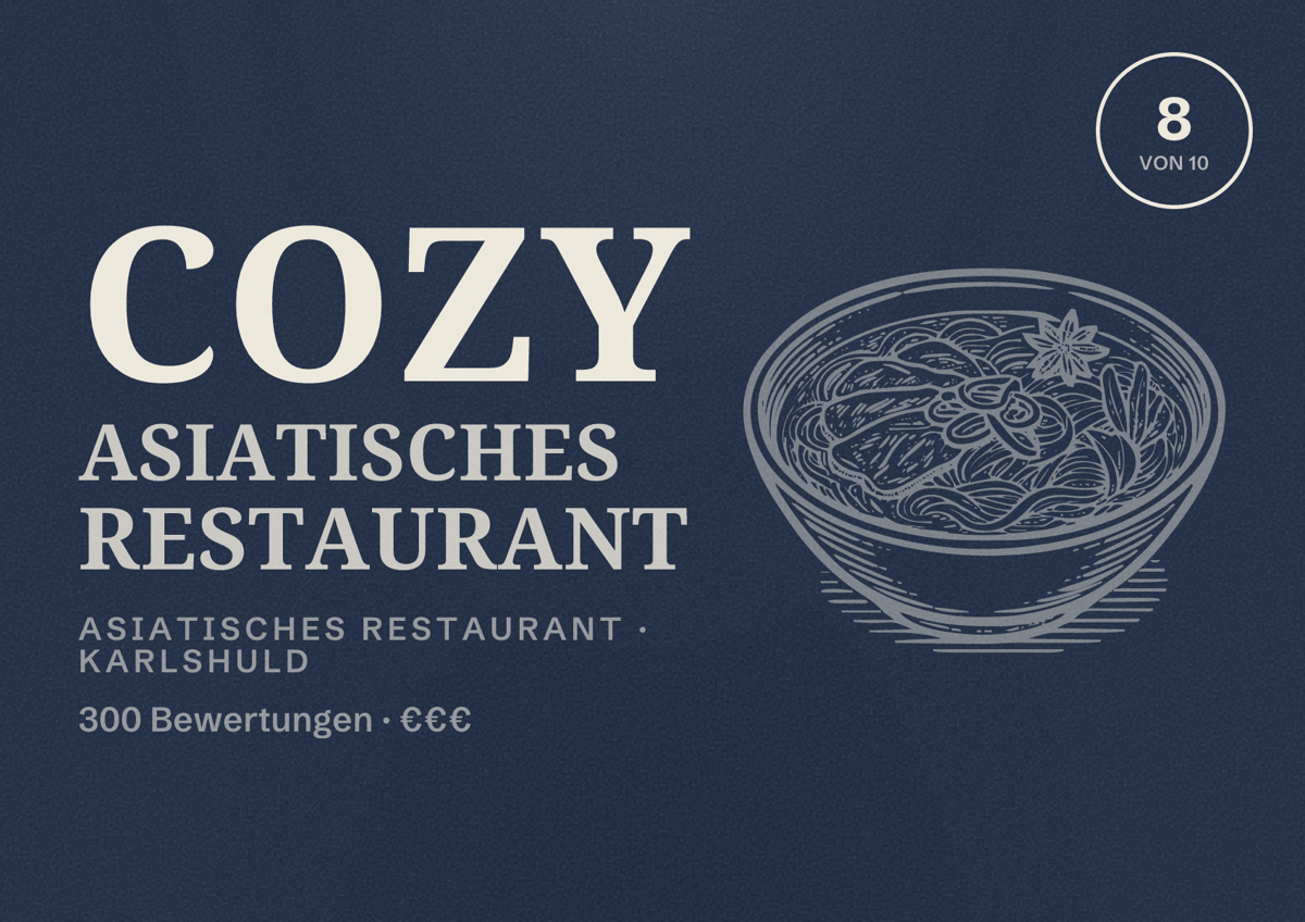 Illustriertes Poster von COZY Asiatisches Restaurant, Asiatisches Restaurant in Karlshuld: Bewertung 8 von 10 aus 300 Bewertungen, Preisniveau €€€