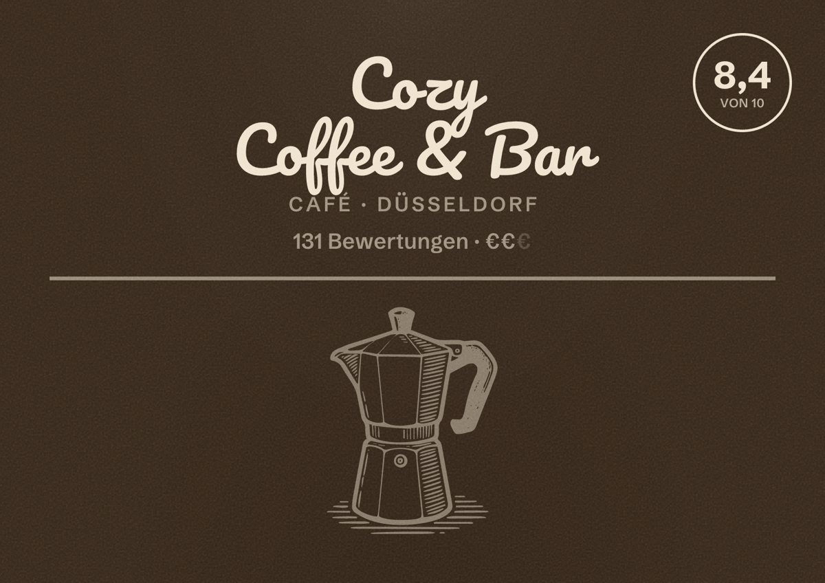 Illustriertes Poster von Cozy Coffee & Bar, Café in Düsseldorf: Bewertung 8,4 von 10 aus 131 Bewertungen, Preisniveau €€