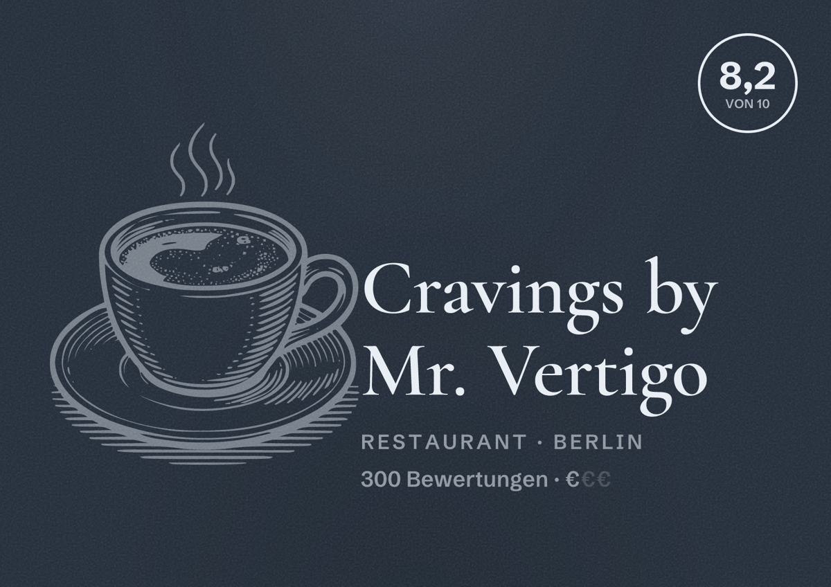 Illustriertes Poster von Cravings by Mr. Vertigo, Restaurant in Berlin: Bewertung 8,2 von 10 aus 300 Bewertungen, Preisniveau €