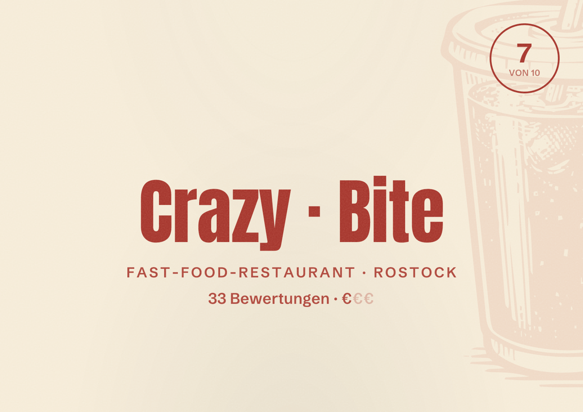 Illustriertes Poster von Crazy Bite, Fast-Food-Restaurant in Rostock: Bewertung 7 von 10 aus 33 Bewertungen, Preisniveau €