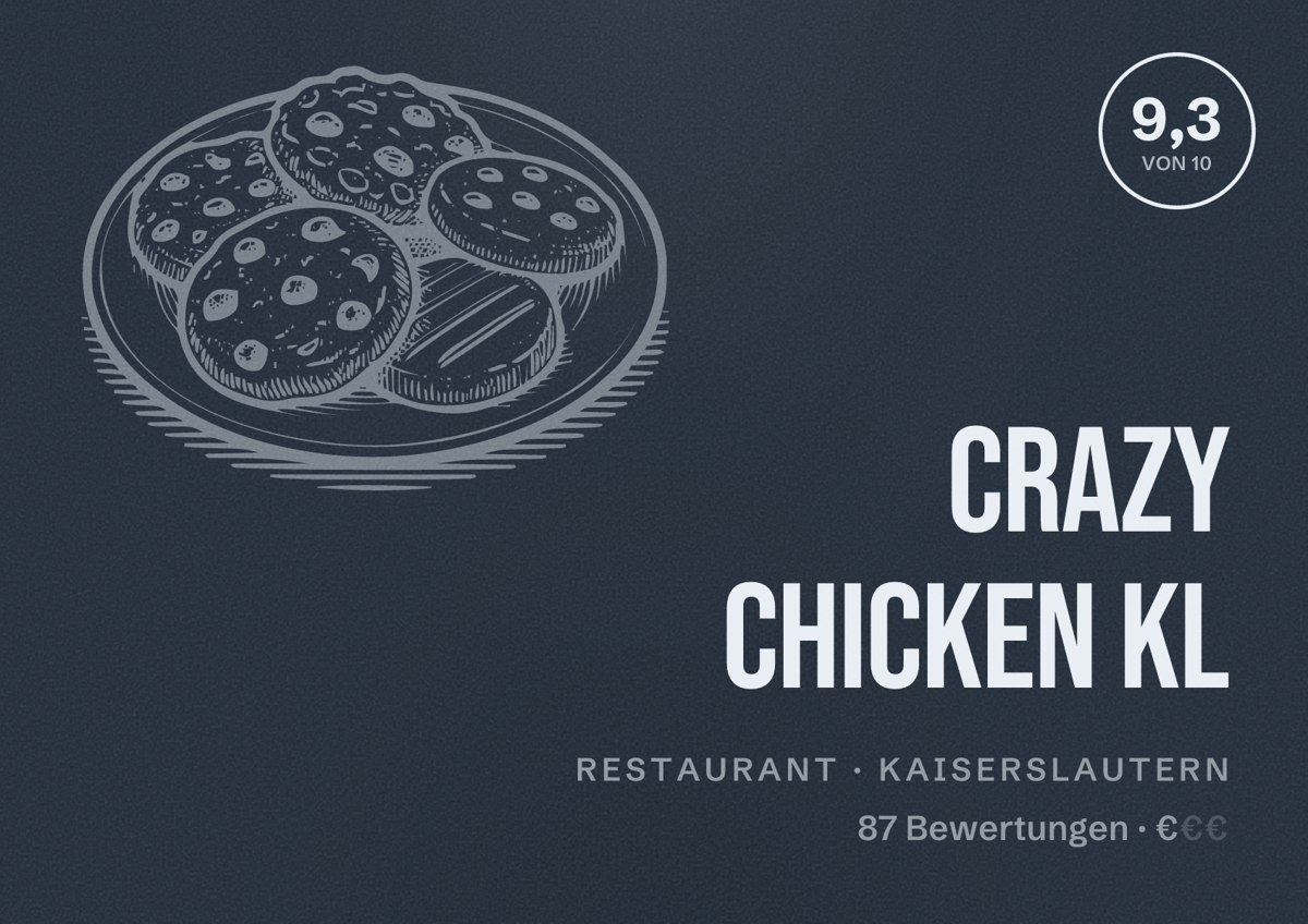 Illustriertes Poster von Crazy Chicken Kl, Restaurant in Kaiserslautern: Bewertung 9,3 von 10 aus 87 Bewertungen, Preisniveau €