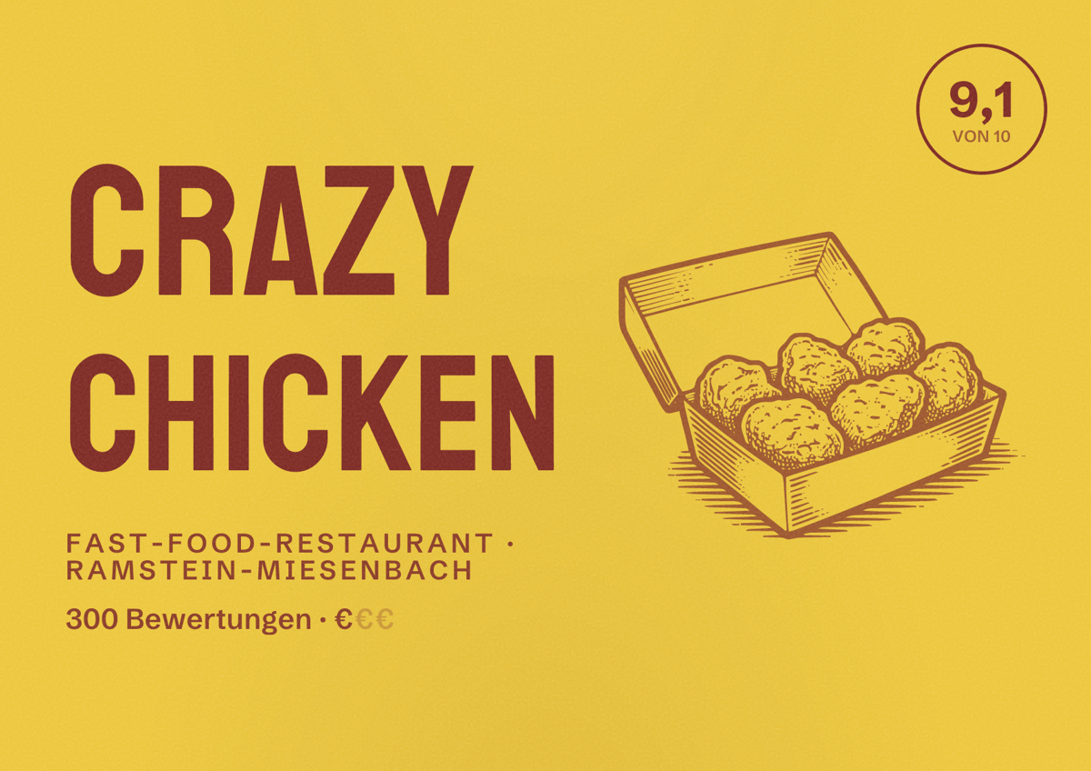 Illustriertes Poster von Crazy Chicken, Fast-Food-Restaurant in Ramstein-Miesenbach: Bewertung 9,1 von 10 aus 300 Bewertungen, Preisniveau €