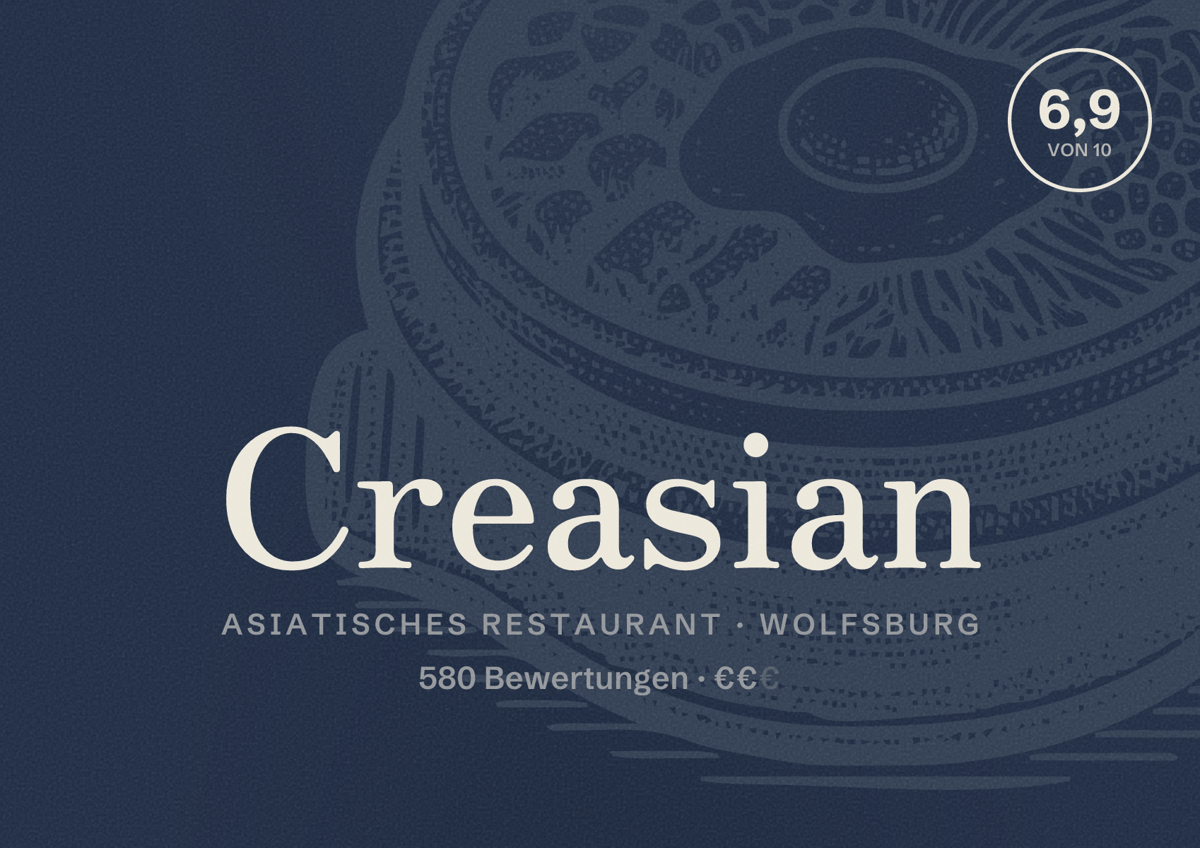 Illustriertes Poster von Creasian, Asiatisches Restaurant in Wolfsburg: Bewertung 6,9 von 10 aus 580 Bewertungen, Preisniveau €€