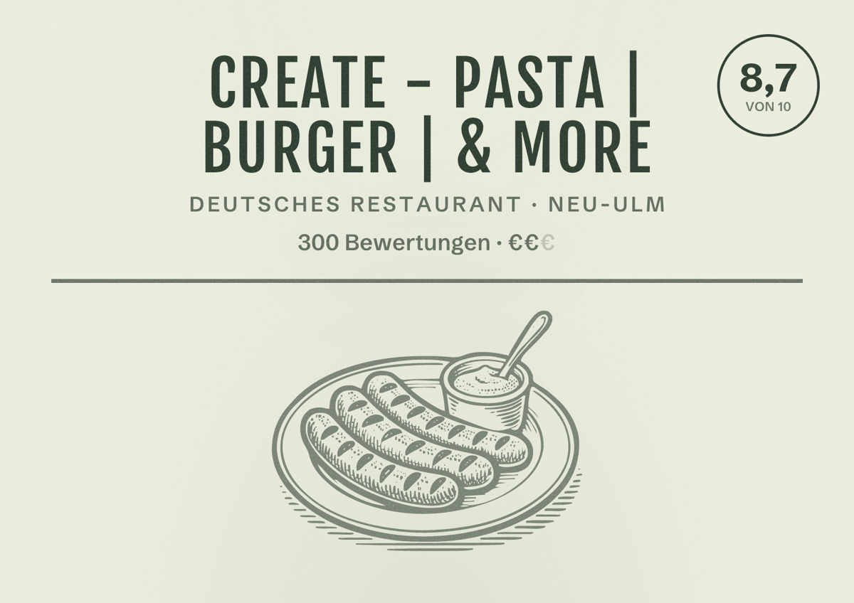 Illustriertes Poster von crEATe - Pasta | Burger | & More, Deutsches Restaurant in Neu-Ulm: Bewertung 8,7 von 10 aus 300 Bewertungen, Preisniveau €€