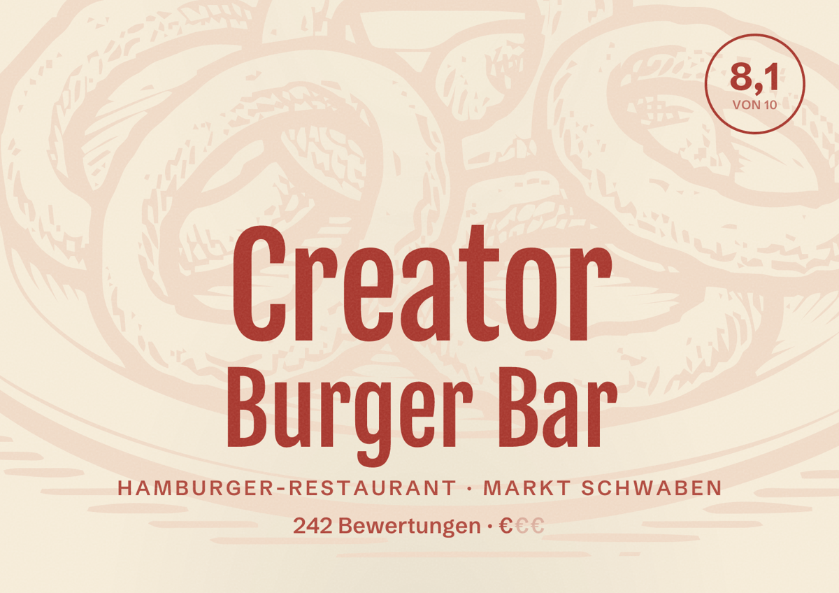 Illustriertes Poster von Creator Burger Bar, Hamburger-Restaurant in Markt Schwaben: Bewertung 8,1 von 10 aus 242 Bewertungen, Preisniveau €