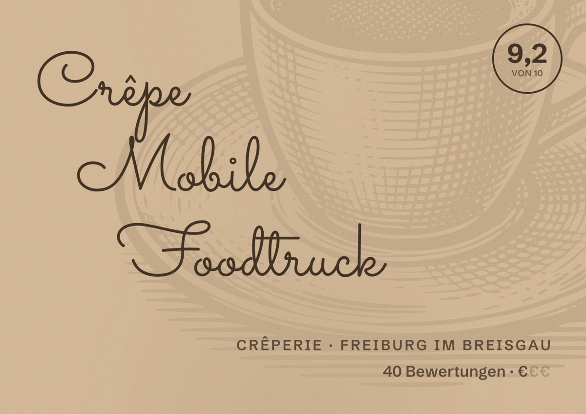 Illustriertes Poster von Crêpe Mobile Foodtruck, Crêperie in Freiburg im Breisgau: Bewertung 9,2 von 10 aus 40 Bewertungen, Preisniveau €