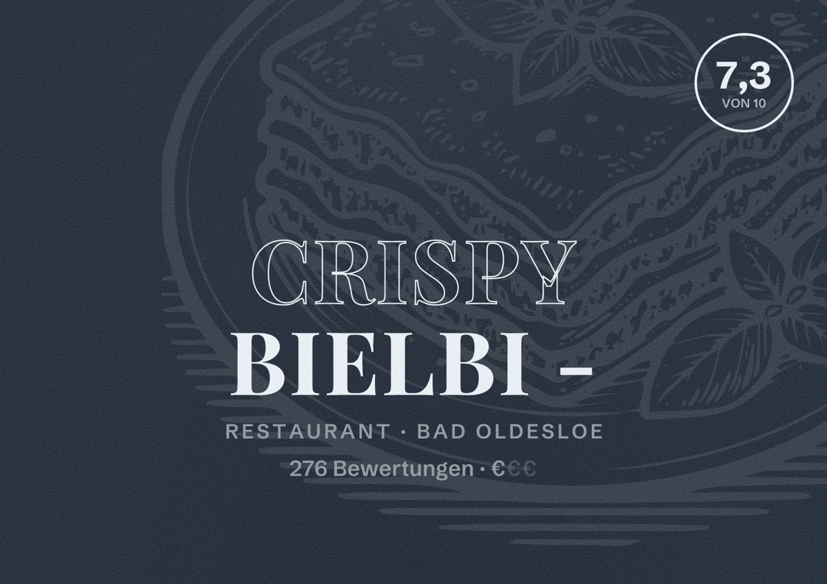 Illustriertes Poster von Crispy Bielbi -, Restaurant in Bad Oldesloe: Bewertung 7,3 von 10 aus 276 Bewertungen, Preisniveau €