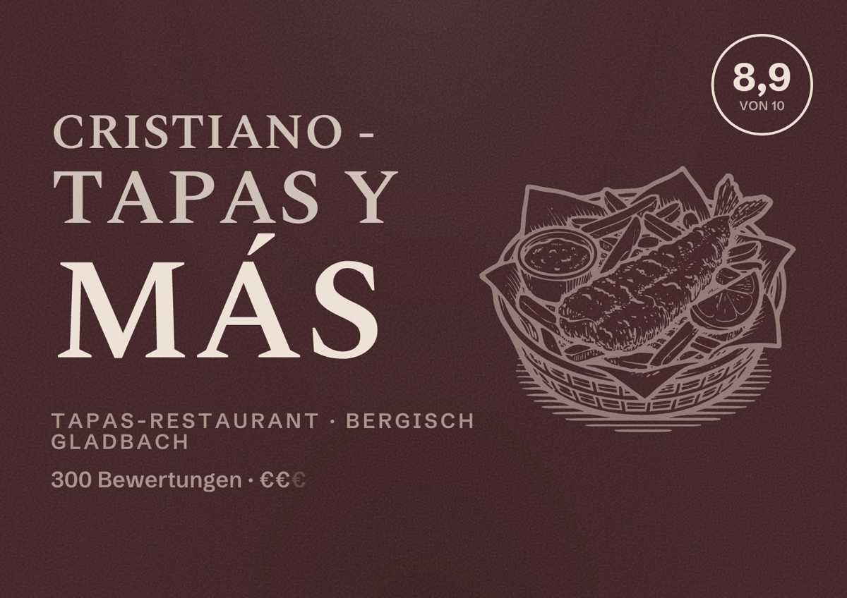 Illustriertes Poster von CRISTIANO - Tapas y Más, Tapas-Restaurant in Bergisch Gladbach: Bewertung 8,9 von 10 aus 300 Bewertungen, Preisniveau €€