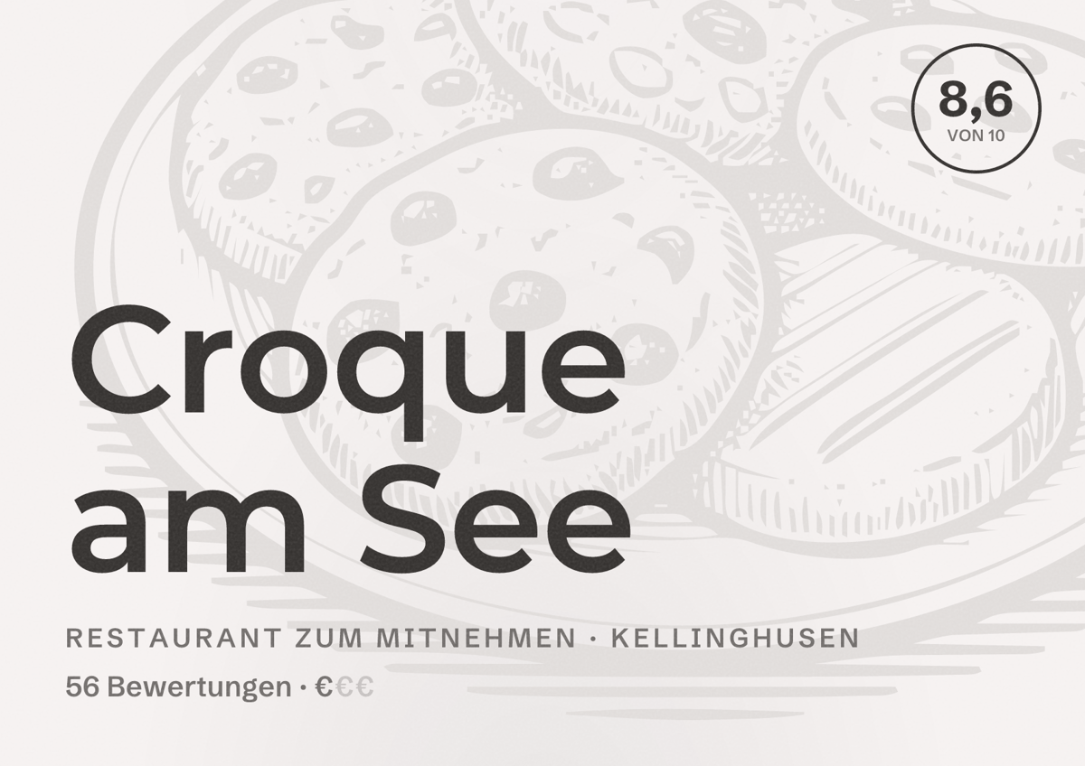 Illustriertes Poster von Croque am See, Restaurant zum Mitnehmen in Kellinghusen: Bewertung 8,6 von 10 aus 56 Bewertungen, Preisniveau €
