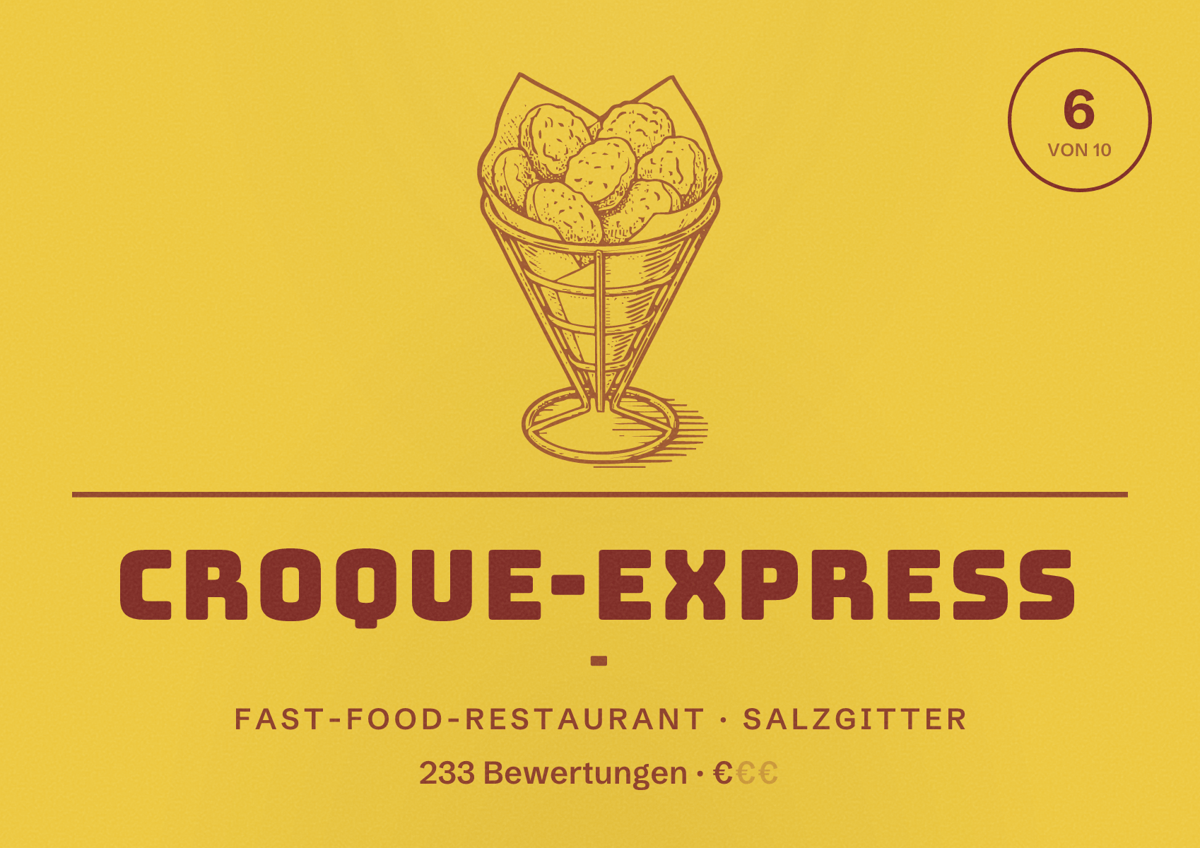 Illustriertes Poster von Croque-Express -, Fast-Food-Restaurant in Salzgitter: Bewertung 6 von 10 aus 233 Bewertungen, Preisniveau €