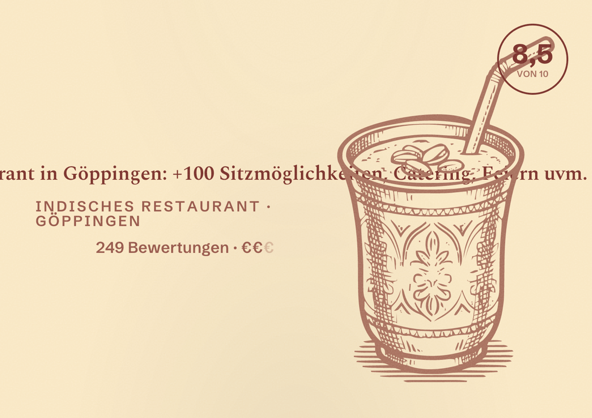 Illustriertes Poster von Crown indisches Restaurant in Göppingen: +100 Sitzmöglichkeiten, Catering, Feiern uvm., Indisches Restaurant in Göppingen: Bewertung 8,5 von 10 aus 249 Bewertungen, Preisniveau €€