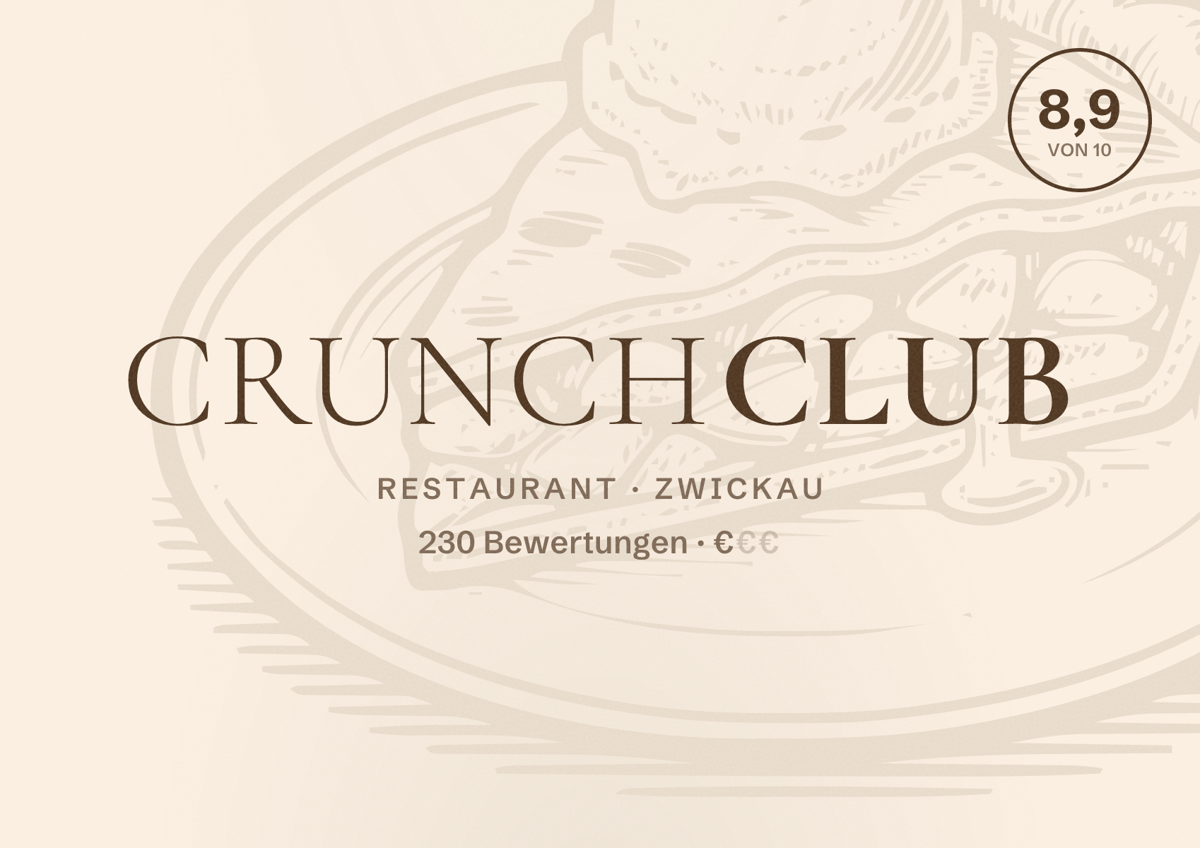 Illustriertes Poster von CrunchClub, Restaurant in Zwickau: Bewertung 8,9 von 10 aus 230 Bewertungen, Preisniveau €