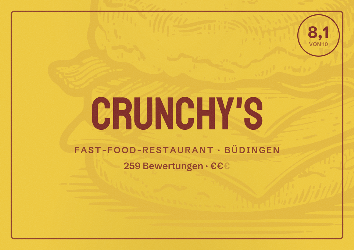 Illustriertes Poster von Crunchy's, Fast-Food-Restaurant in Büdingen: Bewertung 8,1 von 10 aus 259 Bewertungen, Preisniveau €€