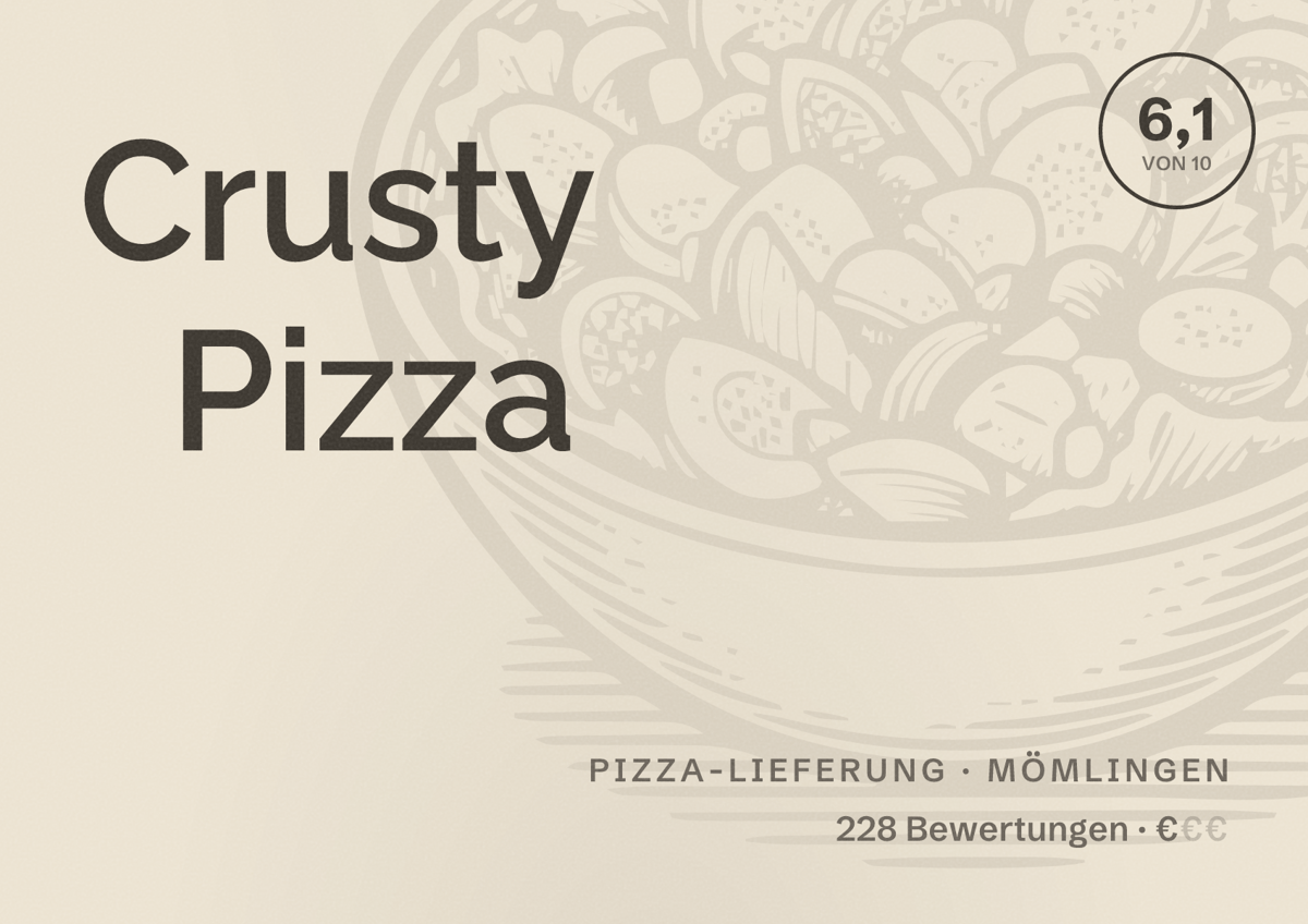 Illustriertes Poster von Crusty Pizza, Pizza-Lieferung in Mömlingen: Bewertung 6,1 von 10 aus 228 Bewertungen, Preisniveau €
