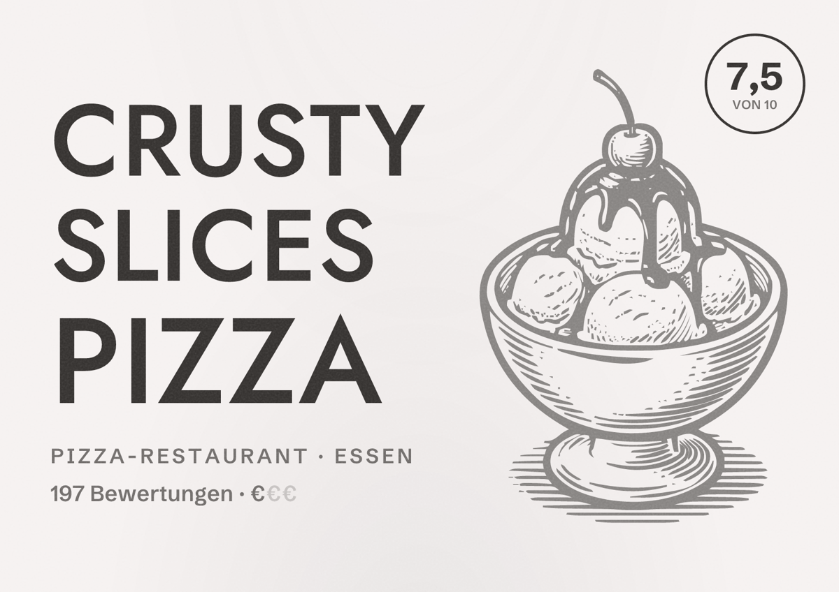 Illustriertes Poster von Crusty Slices Pizza, Pizza-Restaurant in Essen: Bewertung 7,5 von 10 aus 197 Bewertungen, Preisniveau €