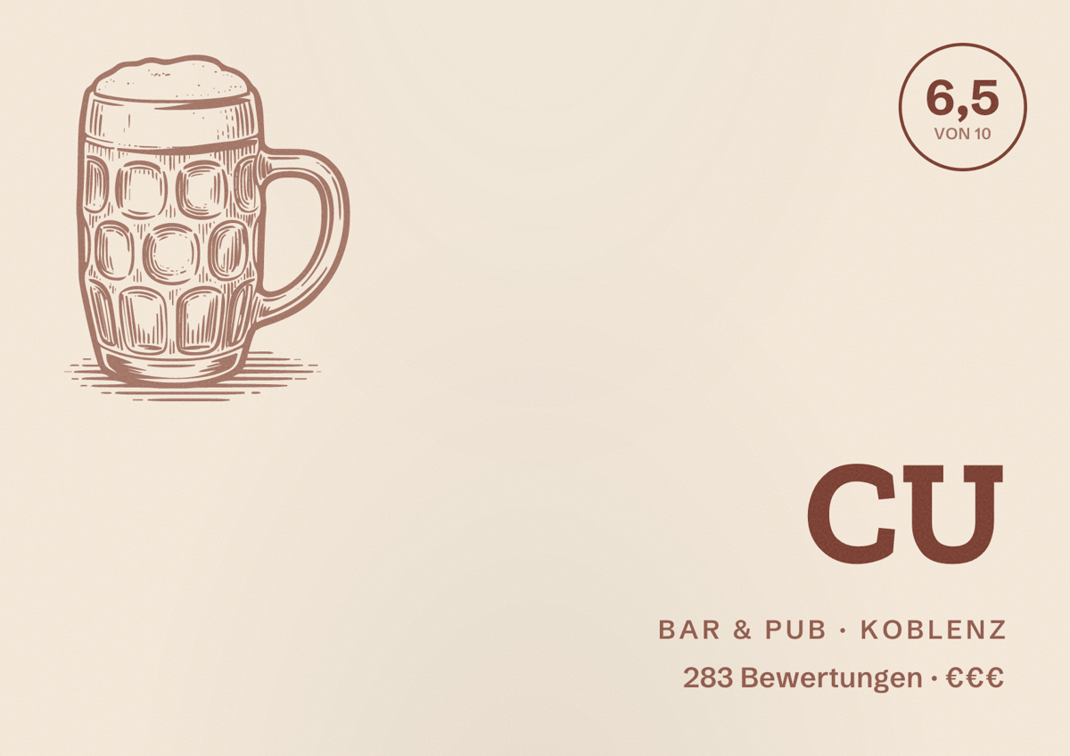 Illustriertes Poster von CU, Bar & Pub in Koblenz: Bewertung 6,5 von 10 aus 283 Bewertungen, Preisniveau €€€