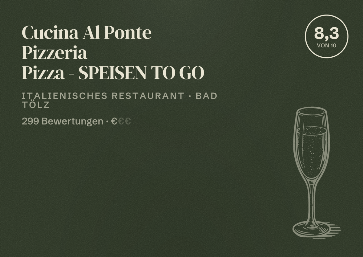 Illustriertes Poster von Cucina Al Ponte Pizzeria Pizza - SPEISEN TO GO, Italienisches Restaurant in Bad Tölz: Bewertung 8,3 von 10 aus 299 Bewertungen, Preisniveau €