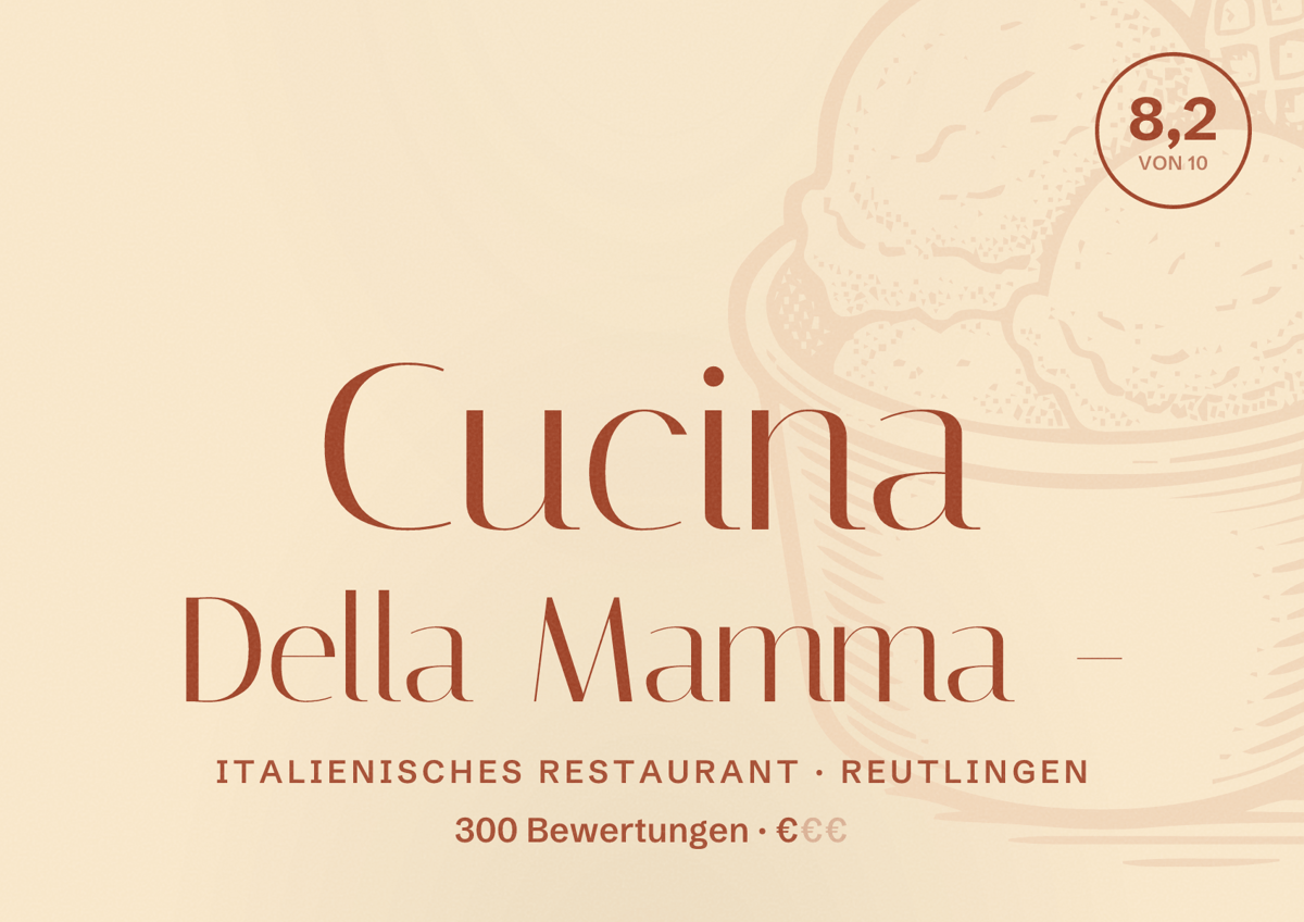 Illustriertes Poster von Cucina Della Mamma -, Italienisches Restaurant in Reutlingen: Bewertung 8,2 von 10 aus 300 Bewertungen, Preisniveau €