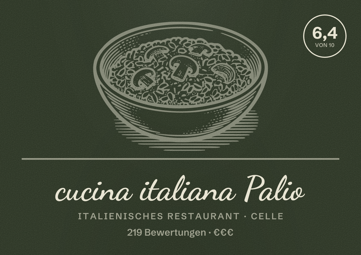 Illustriertes Poster von cucina italiana Palio, Italienisches Restaurant in Celle: Bewertung 6,4 von 10 aus 219 Bewertungen, Preisniveau €€€