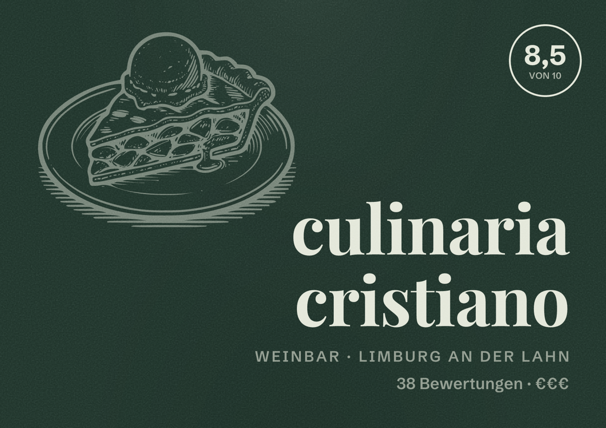 Illustriertes Poster von culinaria cristiano, Weinbar in Limburg an der Lahn: Bewertung 8,5 von 10 aus 38 Bewertungen, Preisniveau €€€