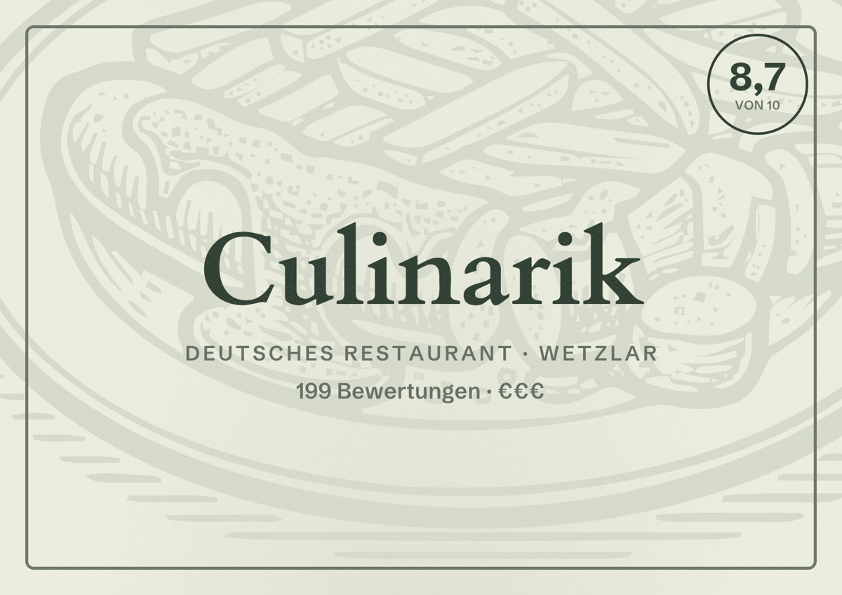 Illustriertes Poster von Culinarik, Deutsches Restaurant in Wetzlar: Bewertung 8,7 von 10 aus 199 Bewertungen, Preisniveau €€€