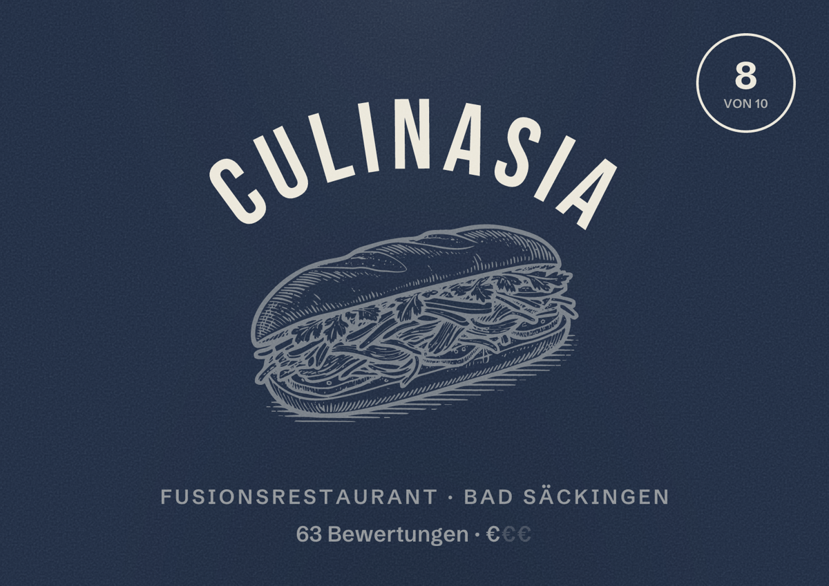 Illustriertes Poster von Culinasia, Fusionsrestaurant in Bad Säckingen: Bewertung 8 von 10 aus 63 Bewertungen, Preisniveau €