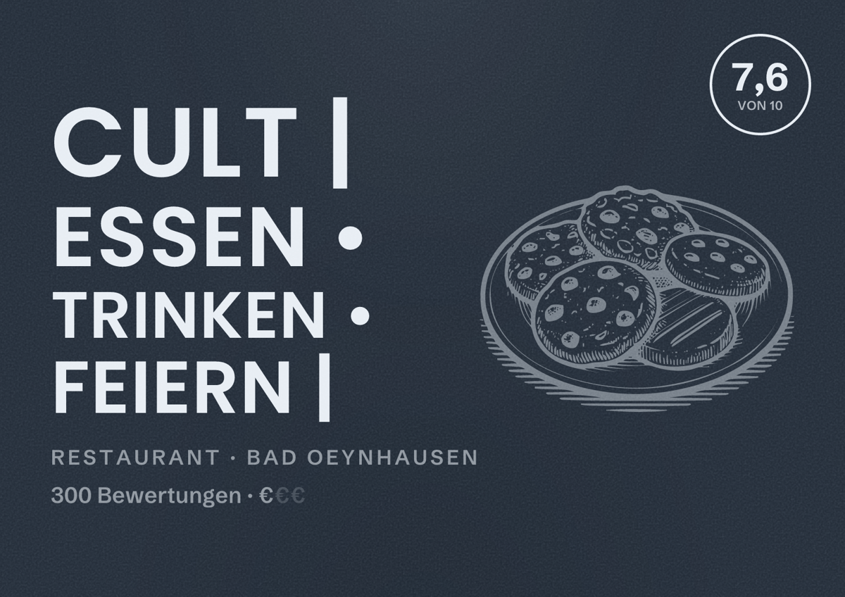 Illustriertes Poster von CULT | Essen • Trinken • Feiern |, Restaurant in Bad Oeynhausen: Bewertung 7,6 von 10 aus 300 Bewertungen, Preisniveau €