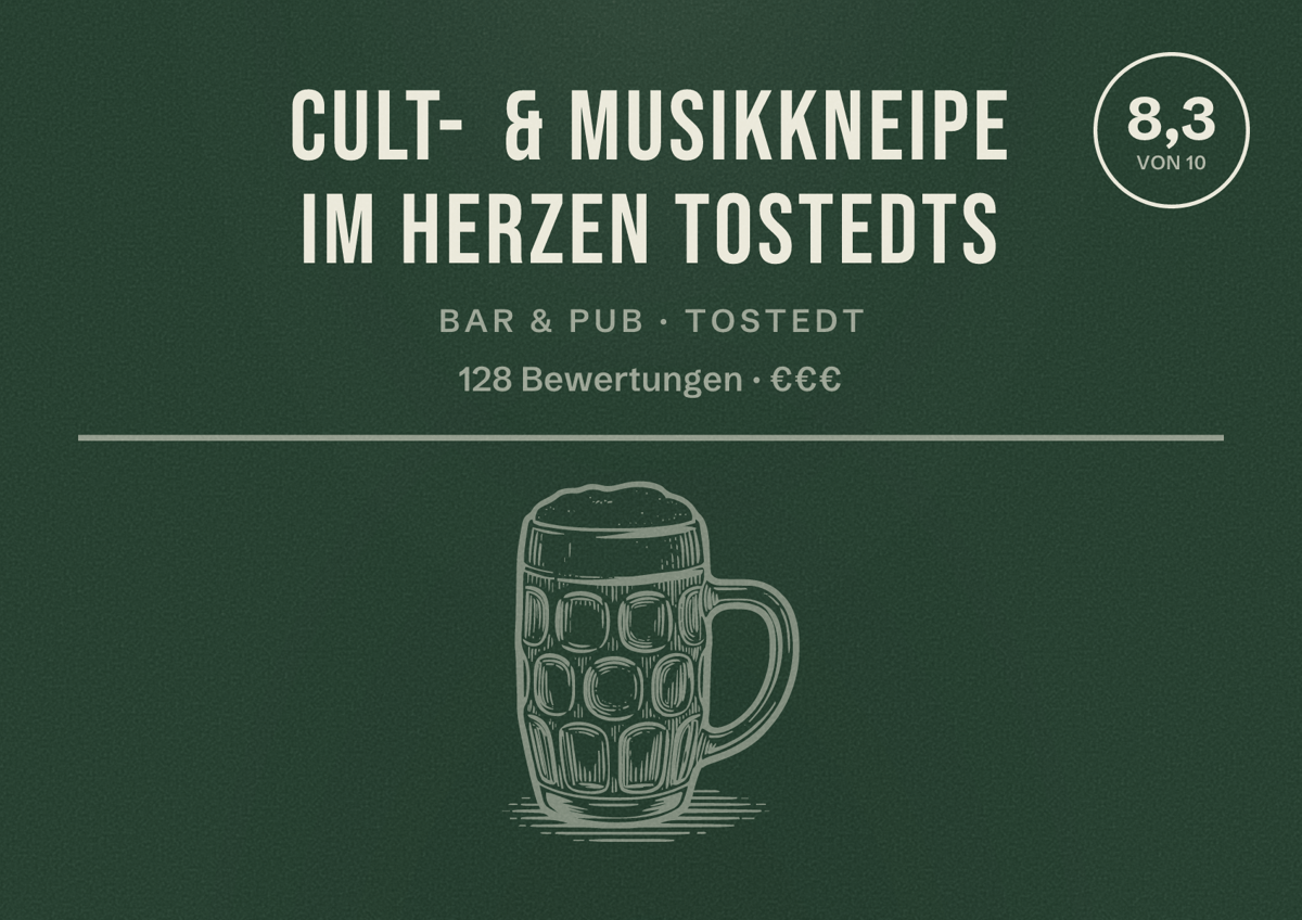 Illustriertes Poster von Cult- & Musikkneipe im Herzen Tostedts, Bar & Pub in Tostedt: Bewertung 8,3 von 10 aus 128 Bewertungen, Preisniveau €€€