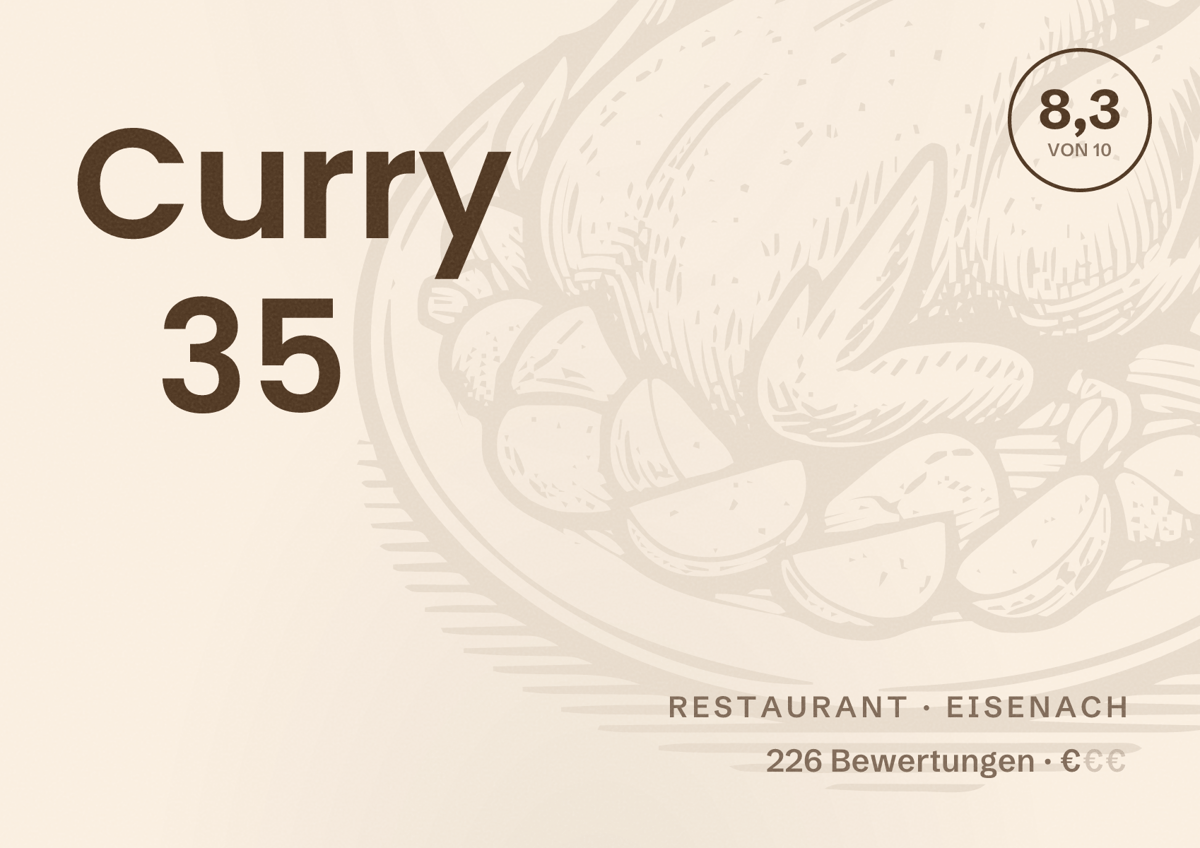 Illustriertes Poster von Curry 35, Restaurant in Eisenach: Bewertung 8,3 von 10 aus 226 Bewertungen, Preisniveau €