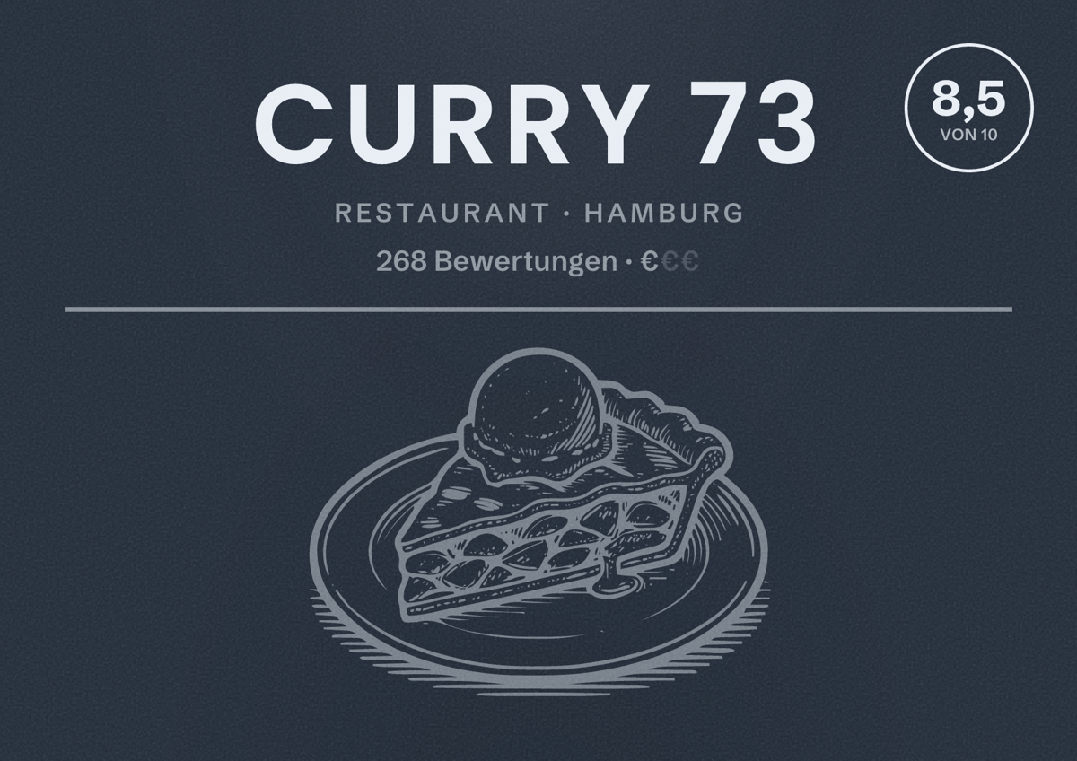 Illustriertes Poster von Curry 73, Restaurant in Hamburg: Bewertung 8,5 von 10 aus 268 Bewertungen, Preisniveau €