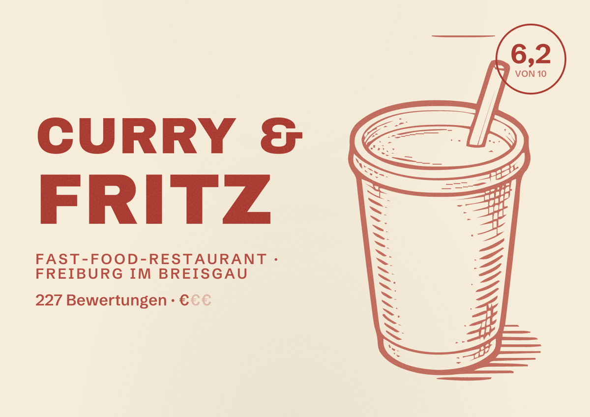 Illustriertes Poster von Curry & Fritz, Fast-Food-Restaurant in Freiburg im Breisgau: Bewertung 6,2 von 10 aus 227 Bewertungen, Preisniveau €