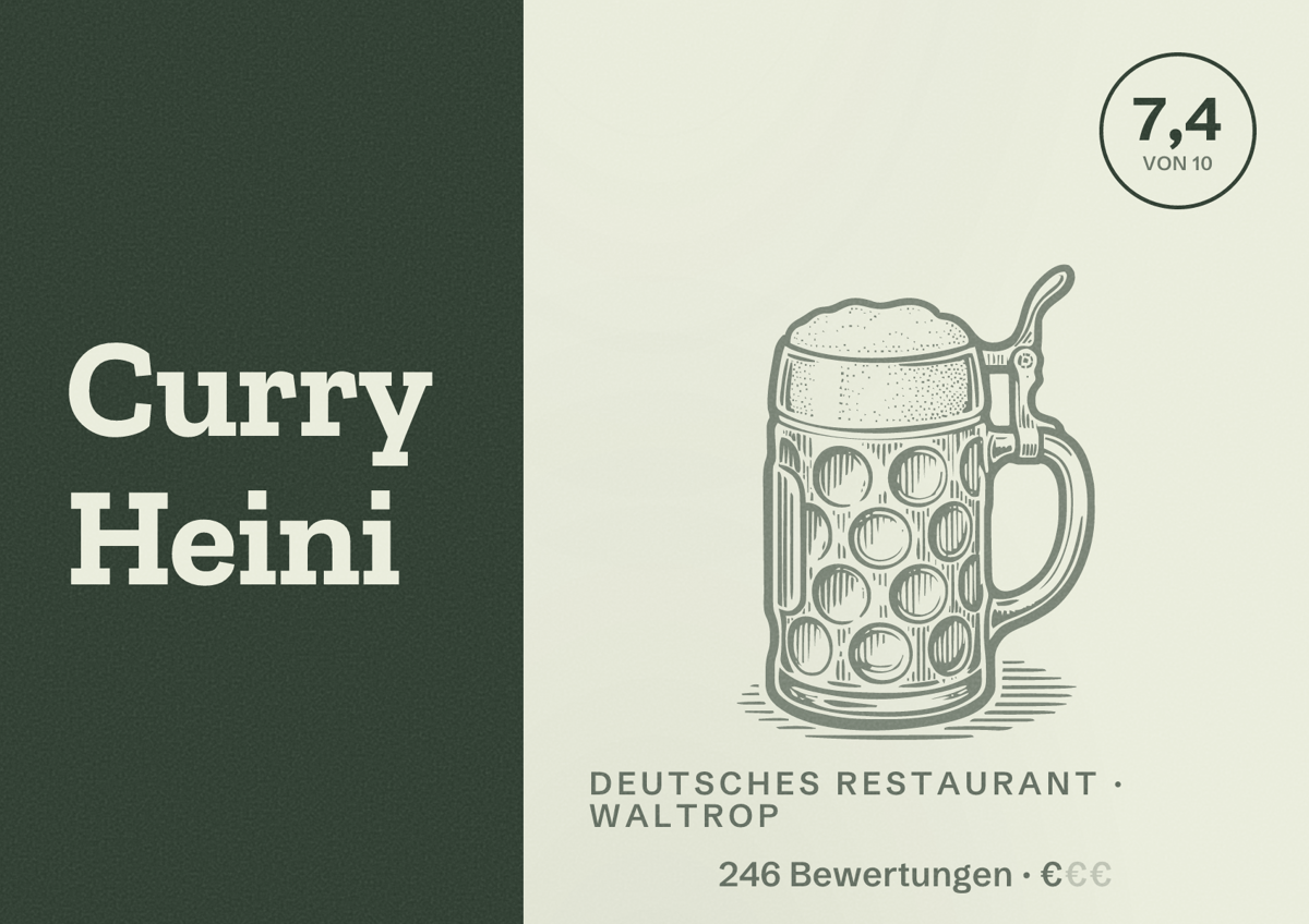 Illustriertes Poster von Curry Heini, Deutsches Restaurant in Waltrop: Bewertung 7,4 von 10 aus 246 Bewertungen, Preisniveau €