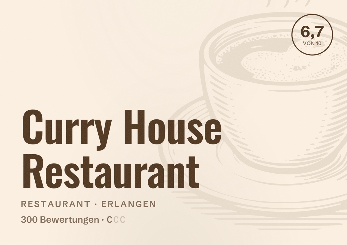 Illustriertes Poster von Curry House Restaurant, Restaurant in Erlangen: Bewertung 6,7 von 10 aus 300 Bewertungen, Preisniveau €