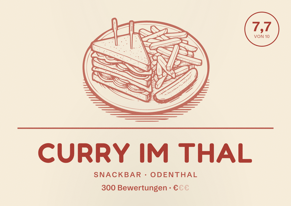 Illustriertes Poster von Curry Im Thal, Snackbar in Odenthal: Bewertung 7,7 von 10 aus 300 Bewertungen, Preisniveau €