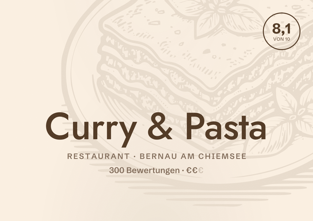 Illustriertes Poster von Curry & Pasta, Restaurant in Bernau am Chiemsee: Bewertung 8,1 von 10 aus 300 Bewertungen, Preisniveau €€