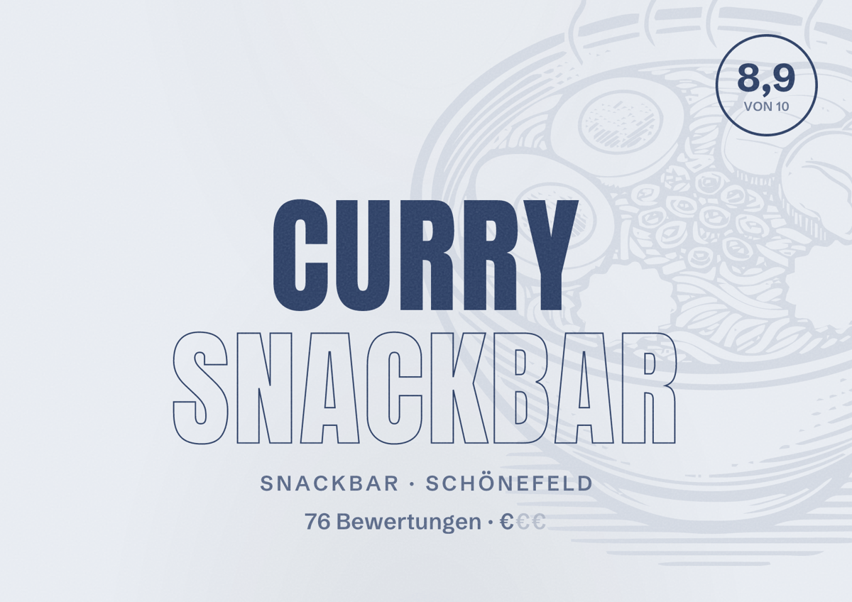 Illustriertes Poster von Curry Snackbar, Snackbar in Schönefeld: Bewertung 8,9 von 10 aus 76 Bewertungen, Preisniveau €