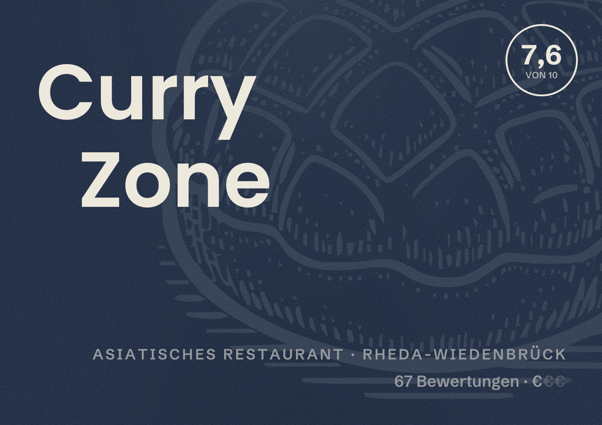 Illustriertes Poster von Curry Zone, Asiatisches Restaurant in Rheda-Wiedenbrück: Bewertung 7,6 von 10 aus 67 Bewertungen, Preisniveau €