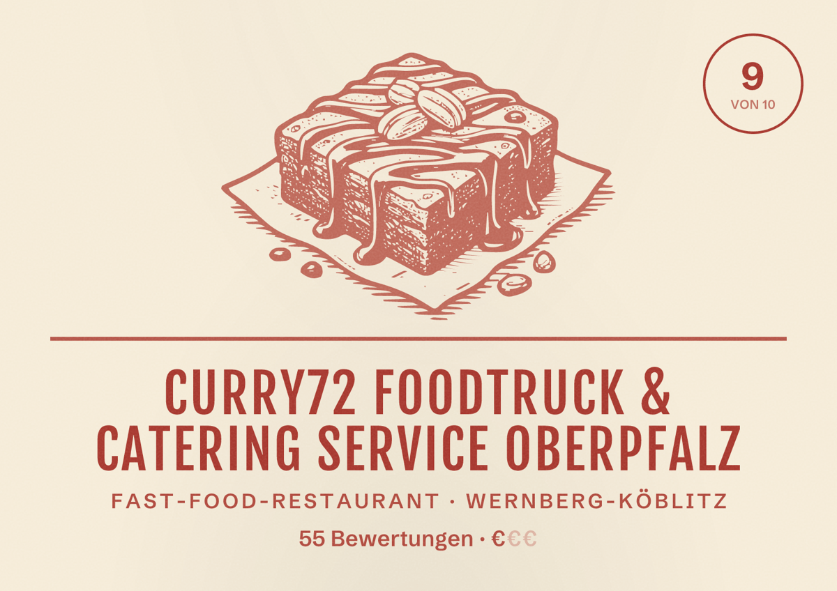 Illustriertes Poster von Curry72 Foodtruck & Catering Service Oberpfalz, Fast-Food-Restaurant in Wernberg-Köblitz: Bewertung 9 von 10 aus 55 Bewertungen, Preisniveau €