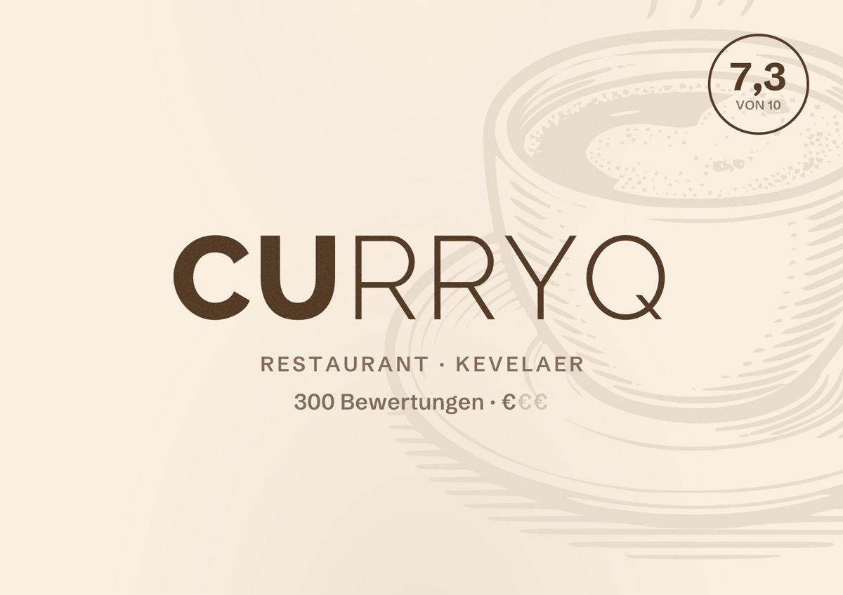 Illustriertes Poster von CurryQ, Restaurant in Kevelaer: Bewertung 7,3 von 10 aus 300 Bewertungen, Preisniveau €