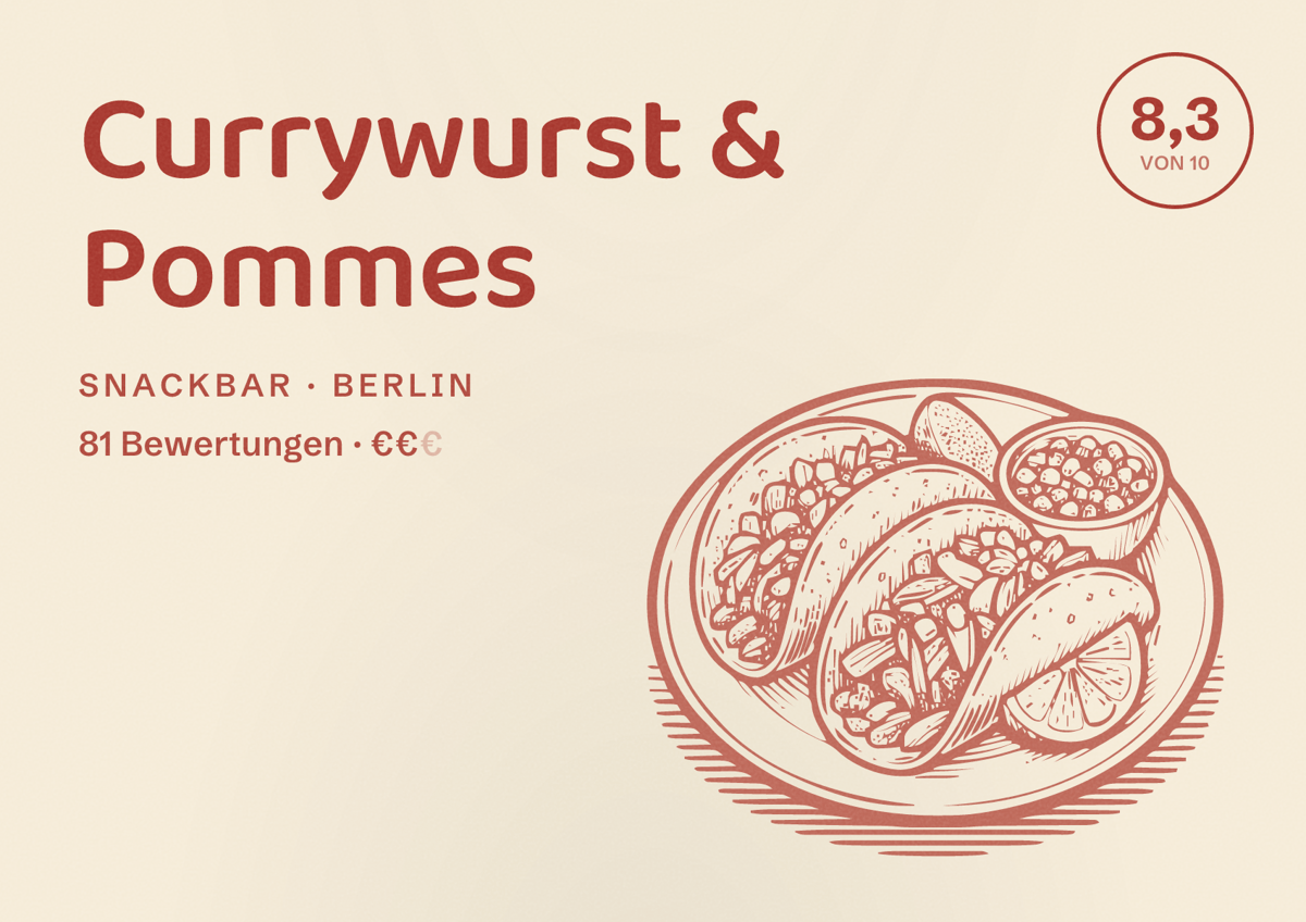 Illustriertes Poster von Currywurst & Pommes, Snackbar in Berlin: Bewertung 8,3 von 10 aus 81 Bewertungen, Preisniveau €€