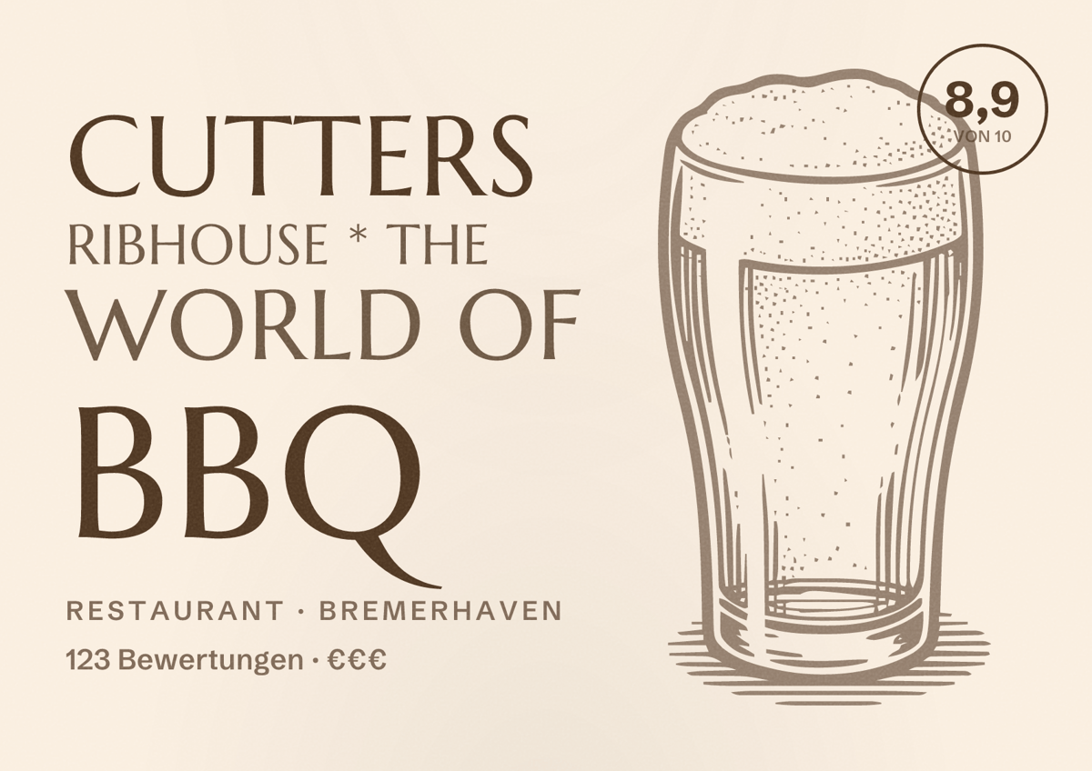 Illustriertes Poster von Cutters Ribhouse * the World of BBQ, Restaurant in Bremerhaven: Bewertung 8,9 von 10 aus 123 Bewertungen, Preisniveau €€€