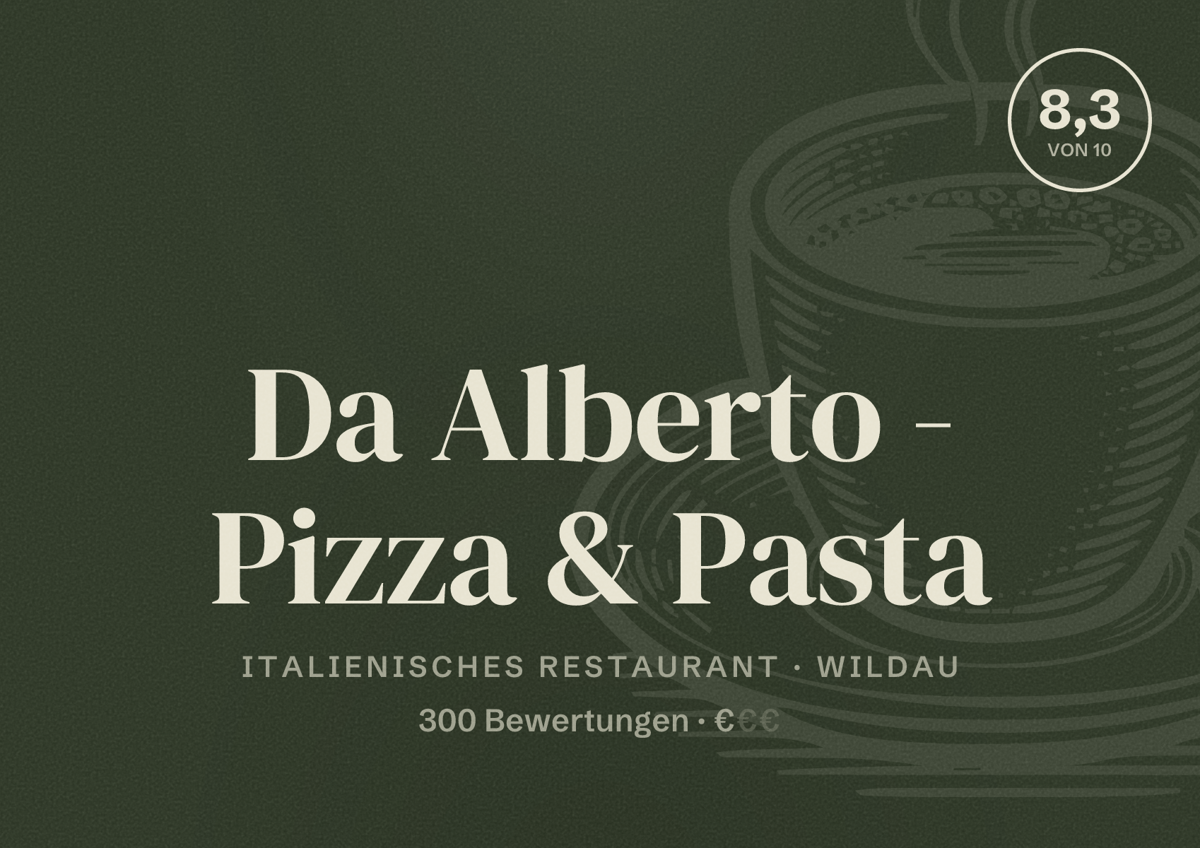 Illustriertes Poster von Da Alberto - Pizza & Pasta, Italienisches Restaurant in Wildau: Bewertung 8,3 von 10 aus 300 Bewertungen, Preisniveau €
