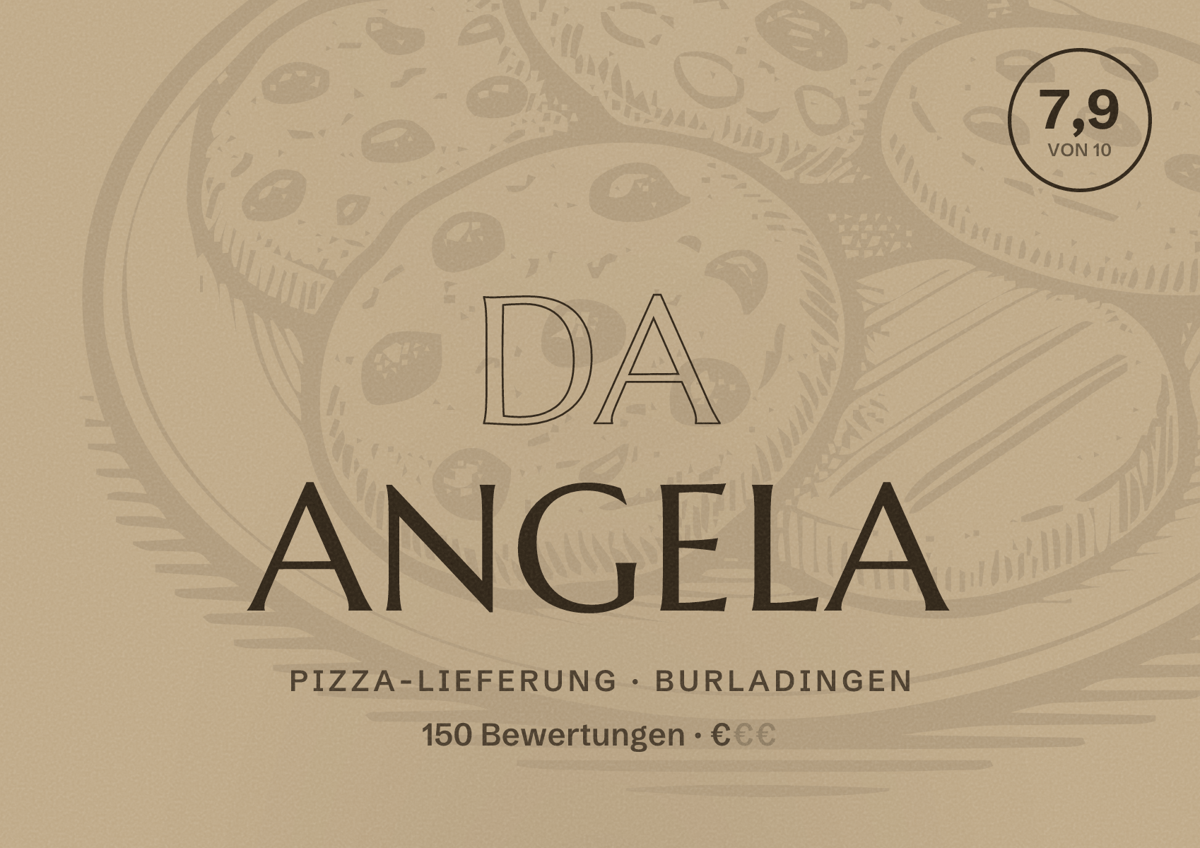 Illustriertes Poster von da Angela, Pizza-Lieferung in Burladingen: Bewertung 7,9 von 10 aus 150 Bewertungen, Preisniveau €