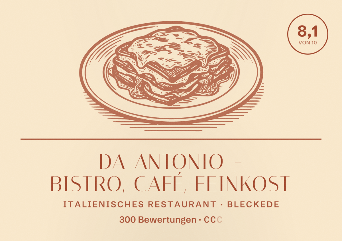 Illustriertes Poster von Da Antonio - Bistro, Café, Feinkost, Italienisches Restaurant in Bleckede: Bewertung 8,1 von 10 aus 300 Bewertungen, Preisniveau €€