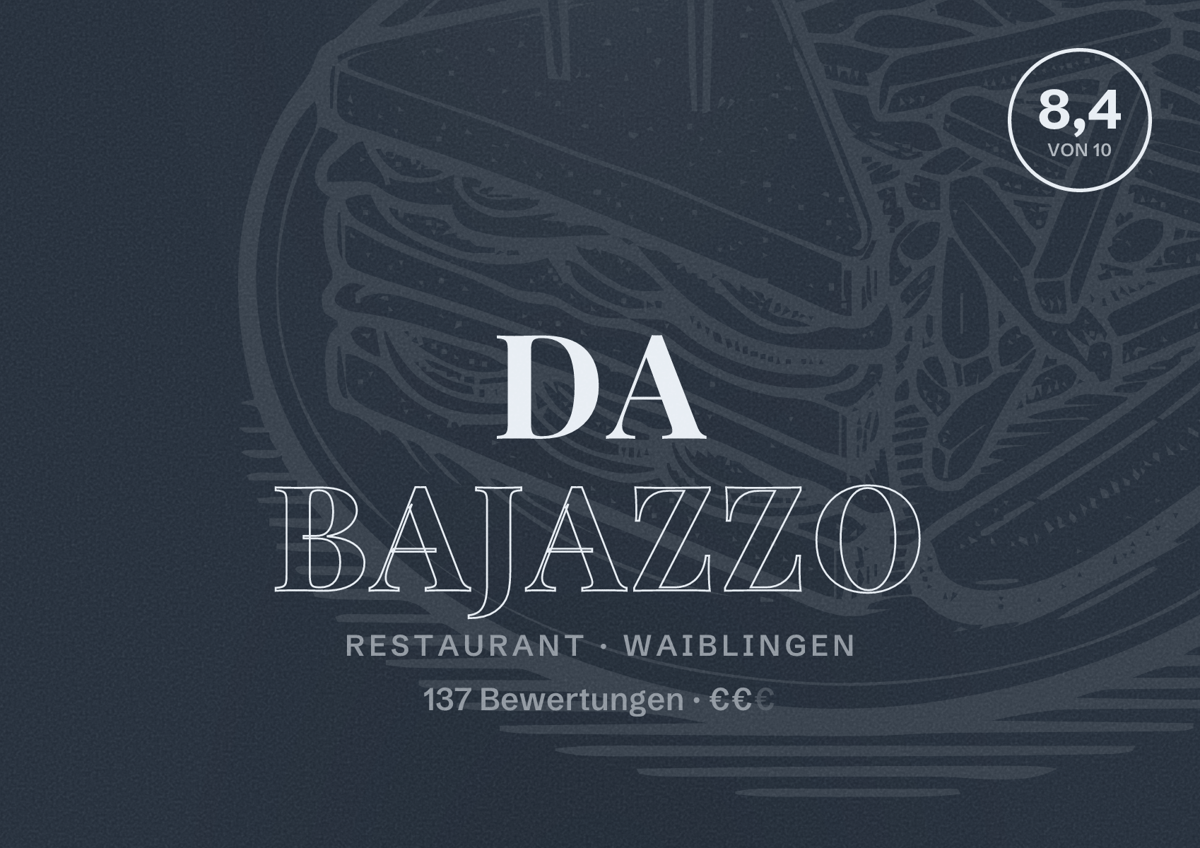 Illustriertes Poster von Da Bajazzo, Restaurant in Waiblingen: Bewertung 8,4 von 10 aus 137 Bewertungen, Preisniveau €€